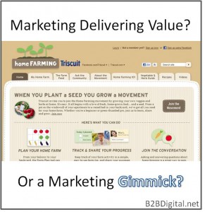 Text: Marketing Delivering Value? Or a Marketing Gimmick? Image: screenshot of HomeFarming.com